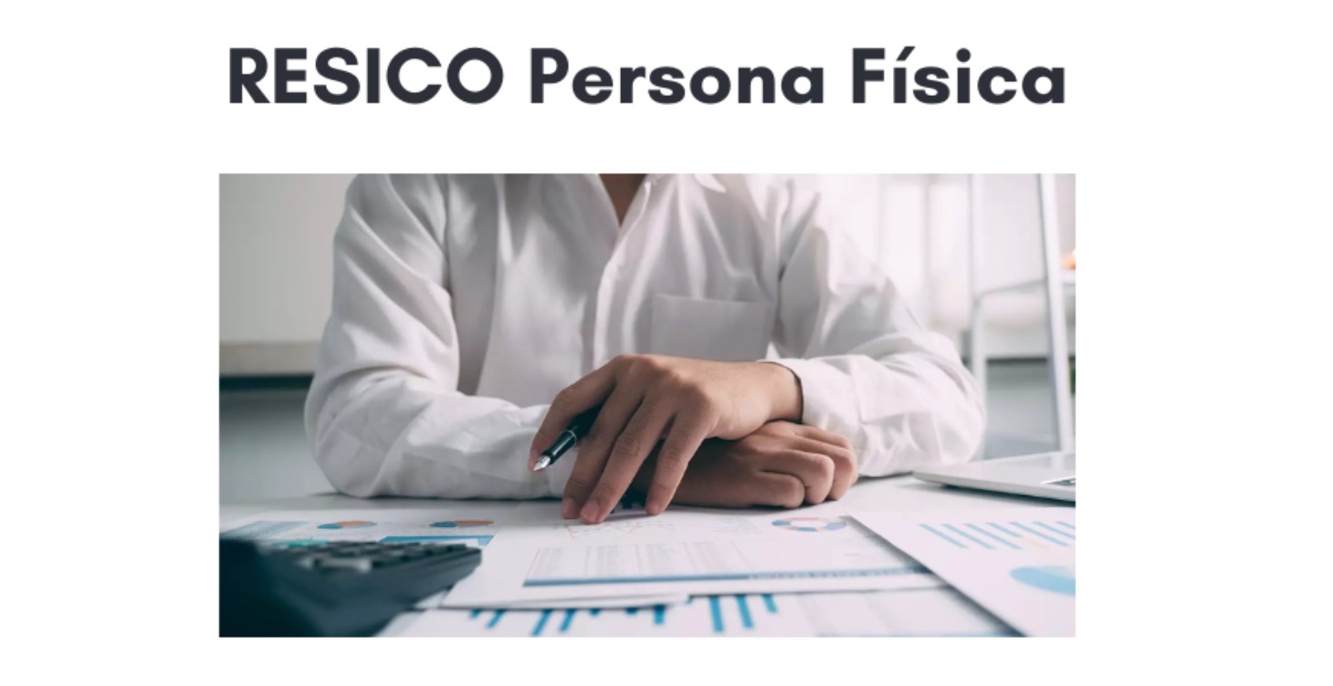 RESICO Persona Física 2025