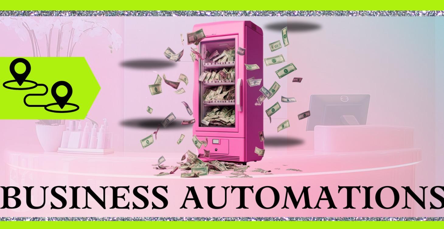 BUSINESS AUTOMATIONS