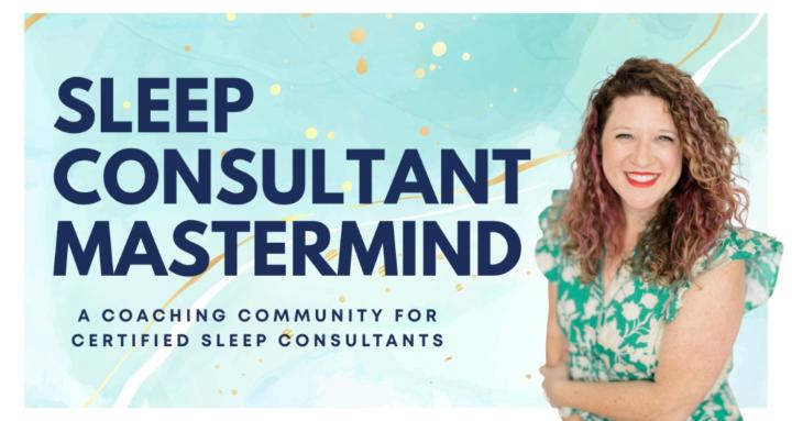 Sleep Consultant Mastermind