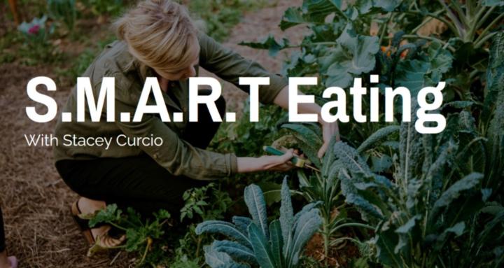 SMART Eating with Stacey