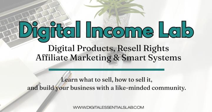 Digital Income Lab [FREE]