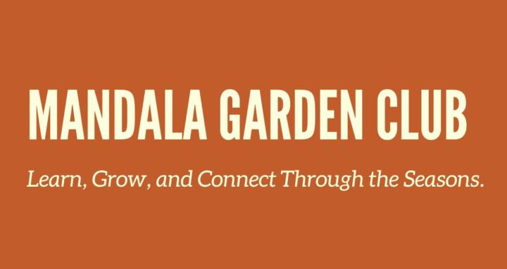 Mandala Garden Club
