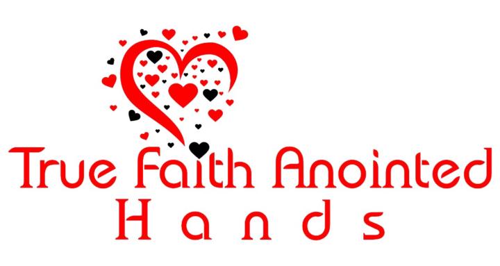 True Faith Anointed Hands