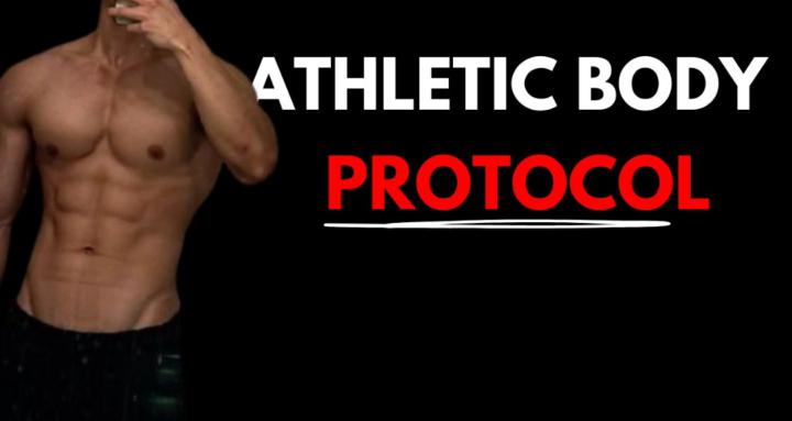 Athletic Body Protocol