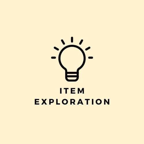 Item Exploration