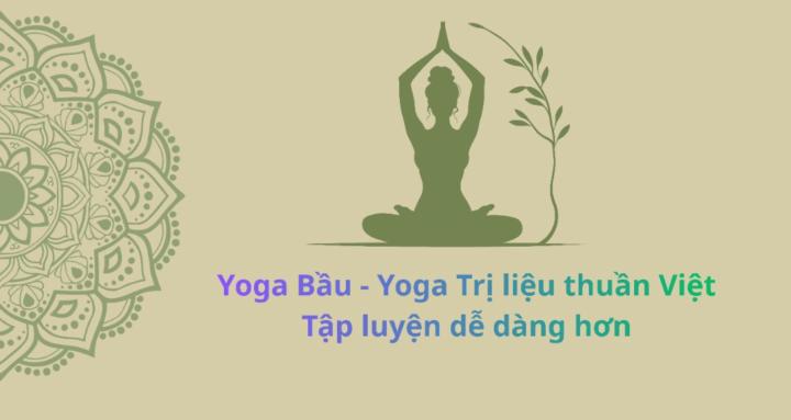 Yoga Bầu & Trị liệu