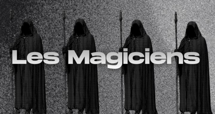 Les Magiciens