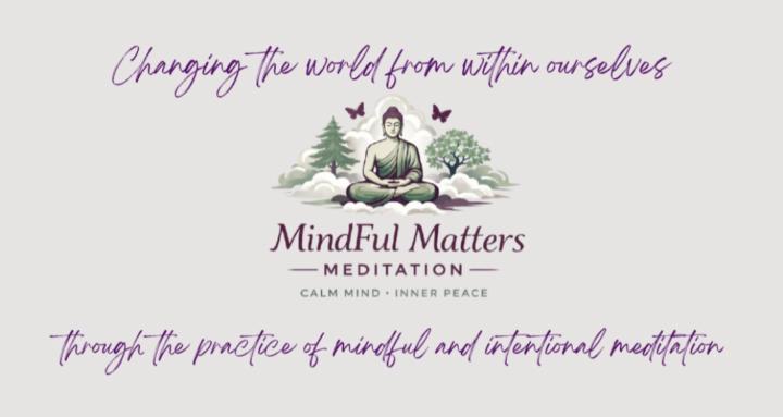 Mindful Matters Meditation