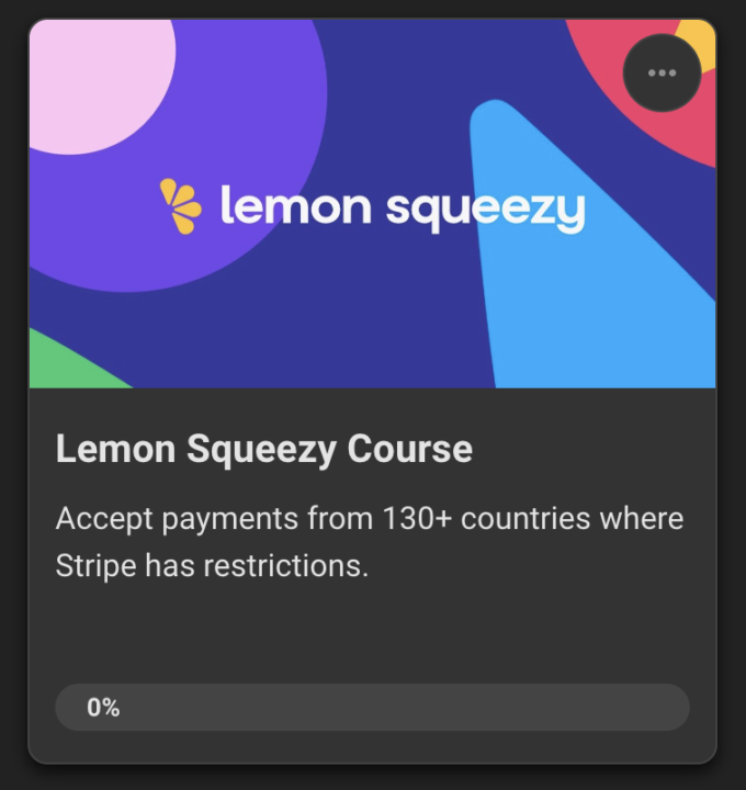 🎉 NEW Lemon Squeezy Course Is Live!
