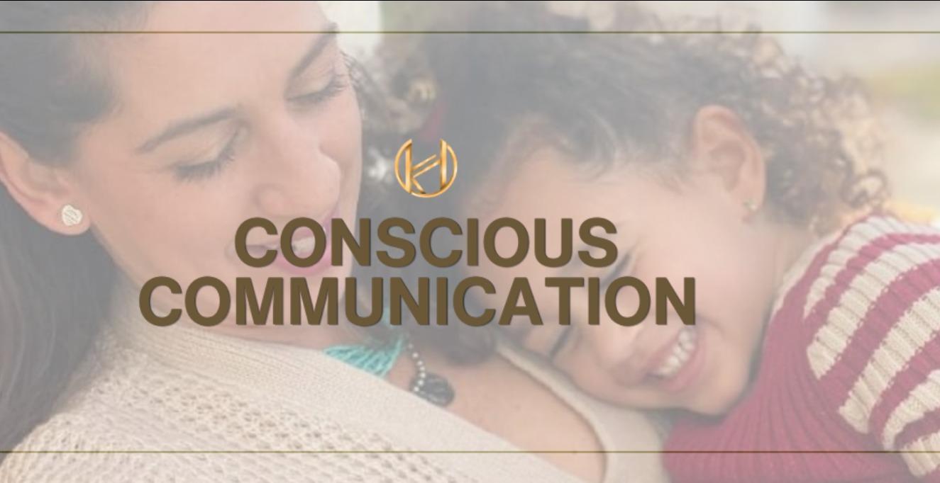 Conscious Communication