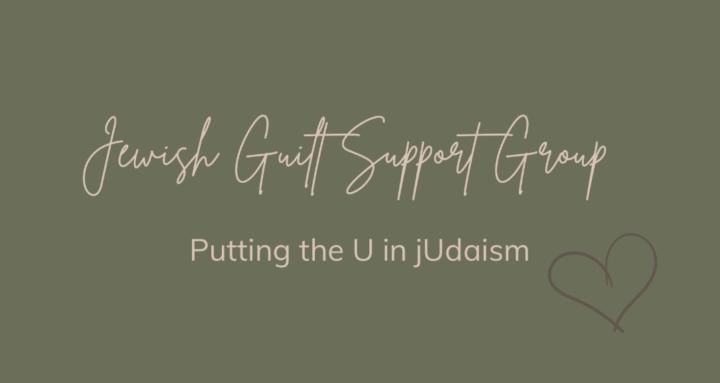 Jewish Guilt Support Group