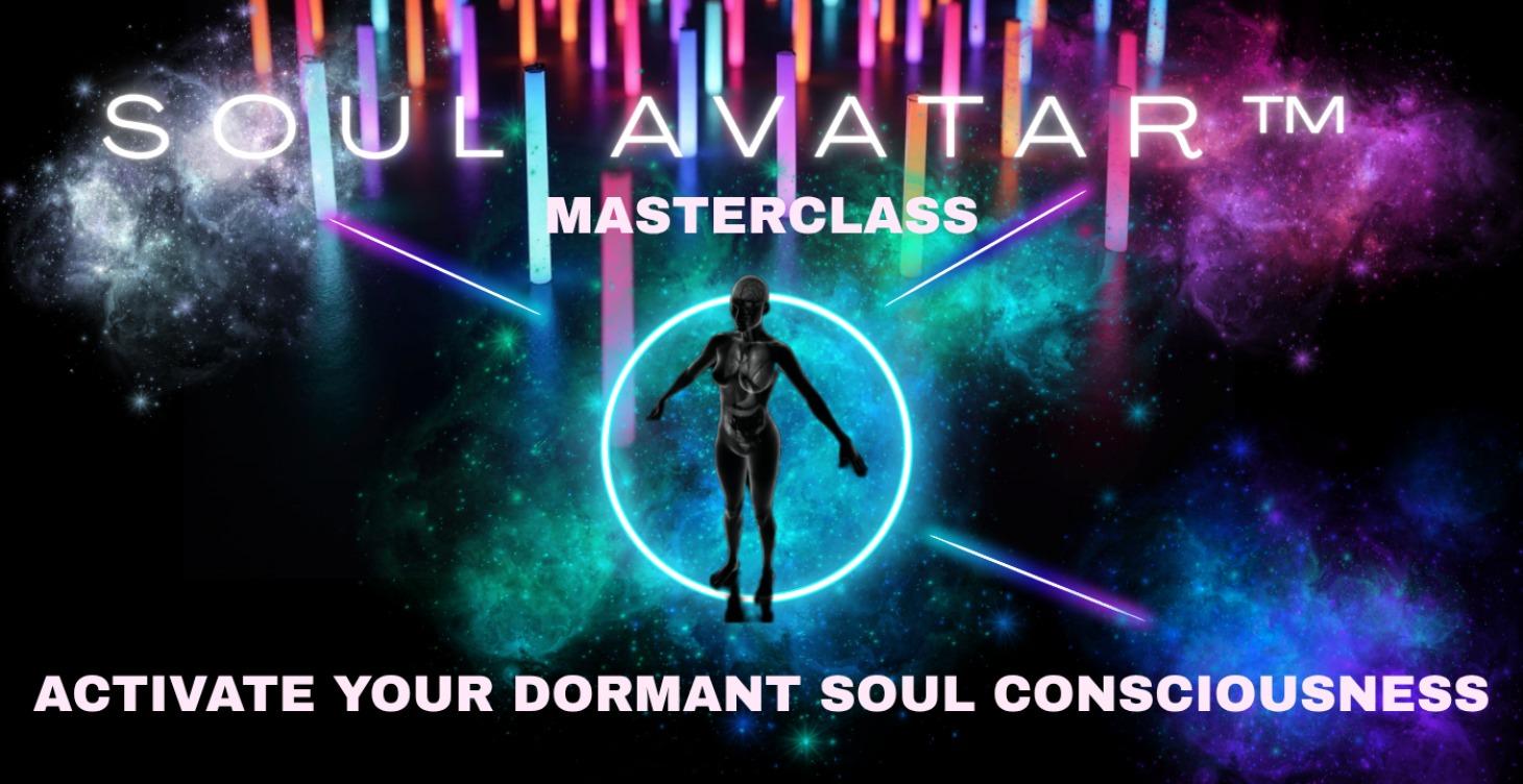 SOUL AVATAR™ Masterclass