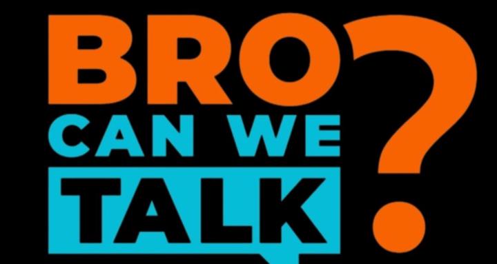 Bro, Can We Talk?