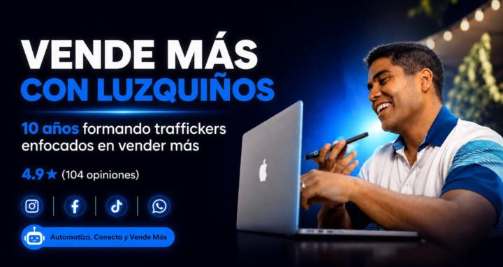 VENDE MÁS CON LUZQUIÑOS