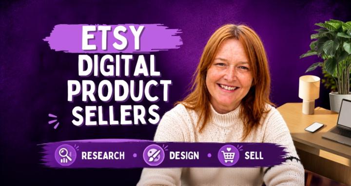 Etsy Digital Product Sellers
