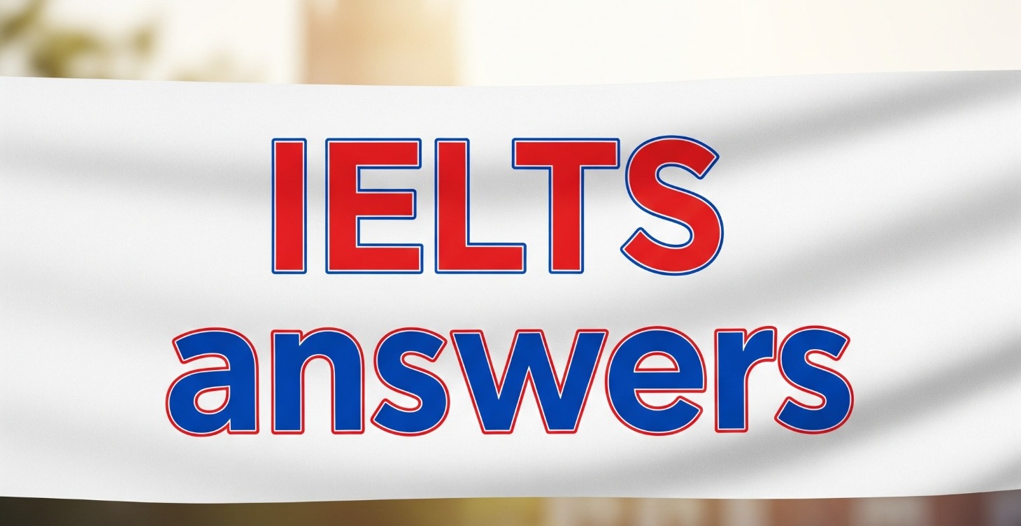 IELTS Answers Collection