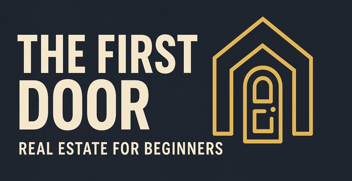 The First Door - Real Estate for Beginners