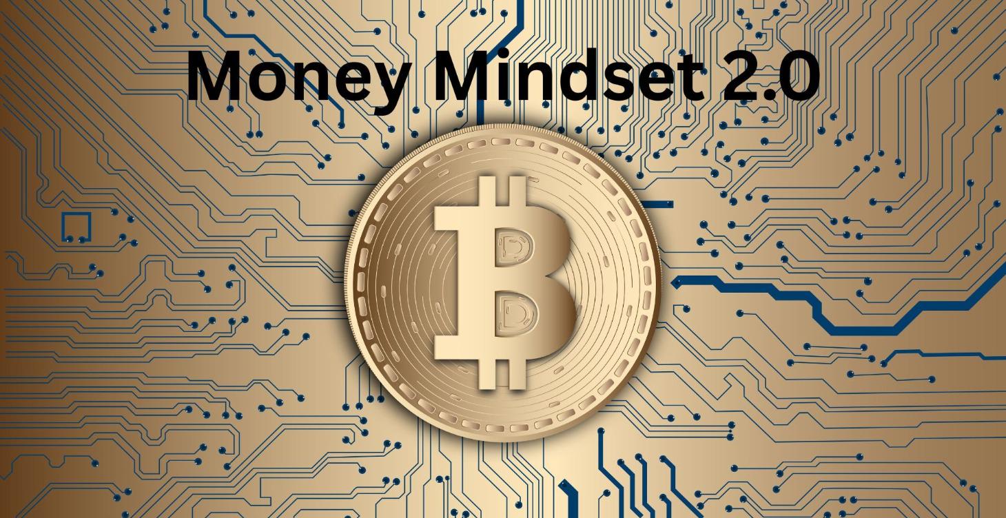 Money Mindset 2.0