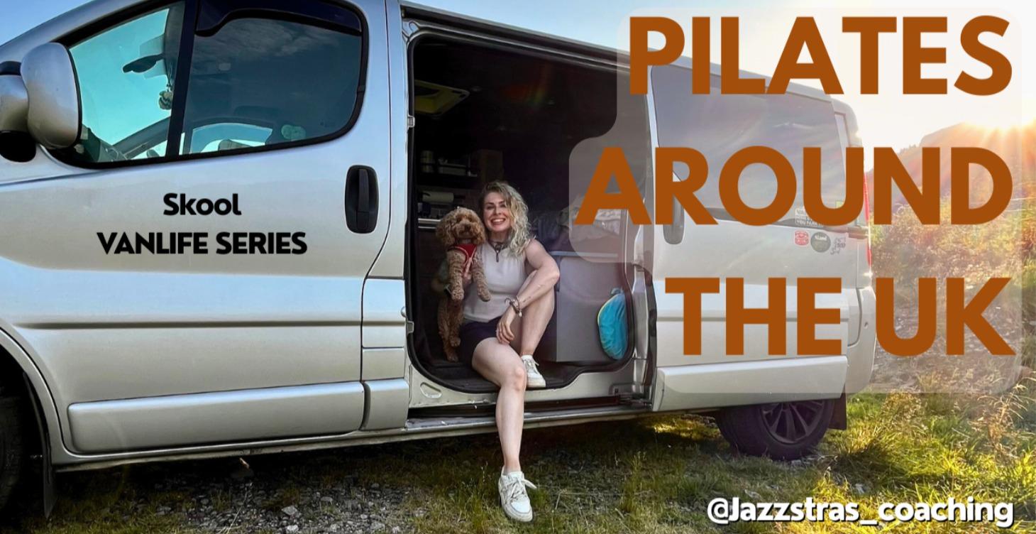 Pilates VanLife Series