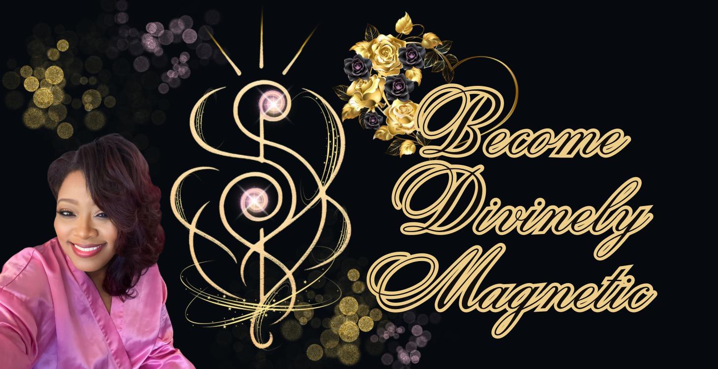Become Divinely Magnetic