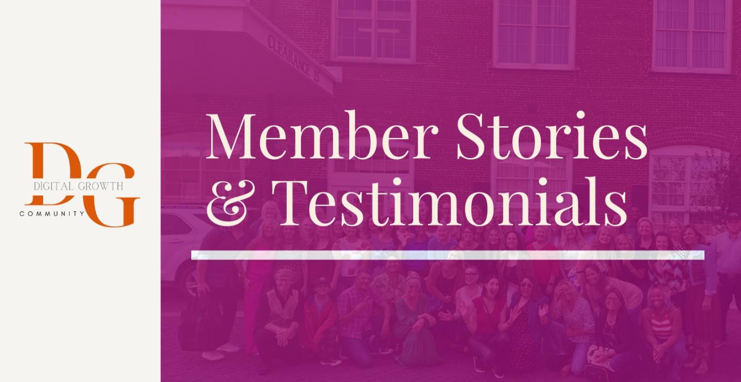 Testimonials & Member Stories