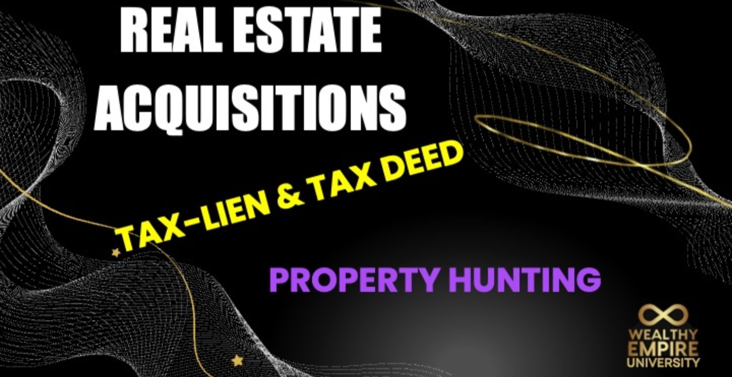 Tax Lien & Tax Deed Acquisitions