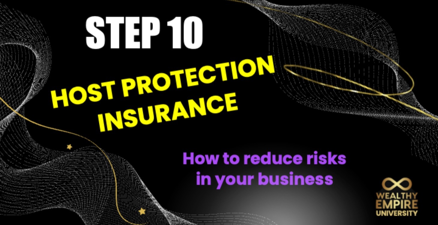 Step 10: Host Protection Insurance