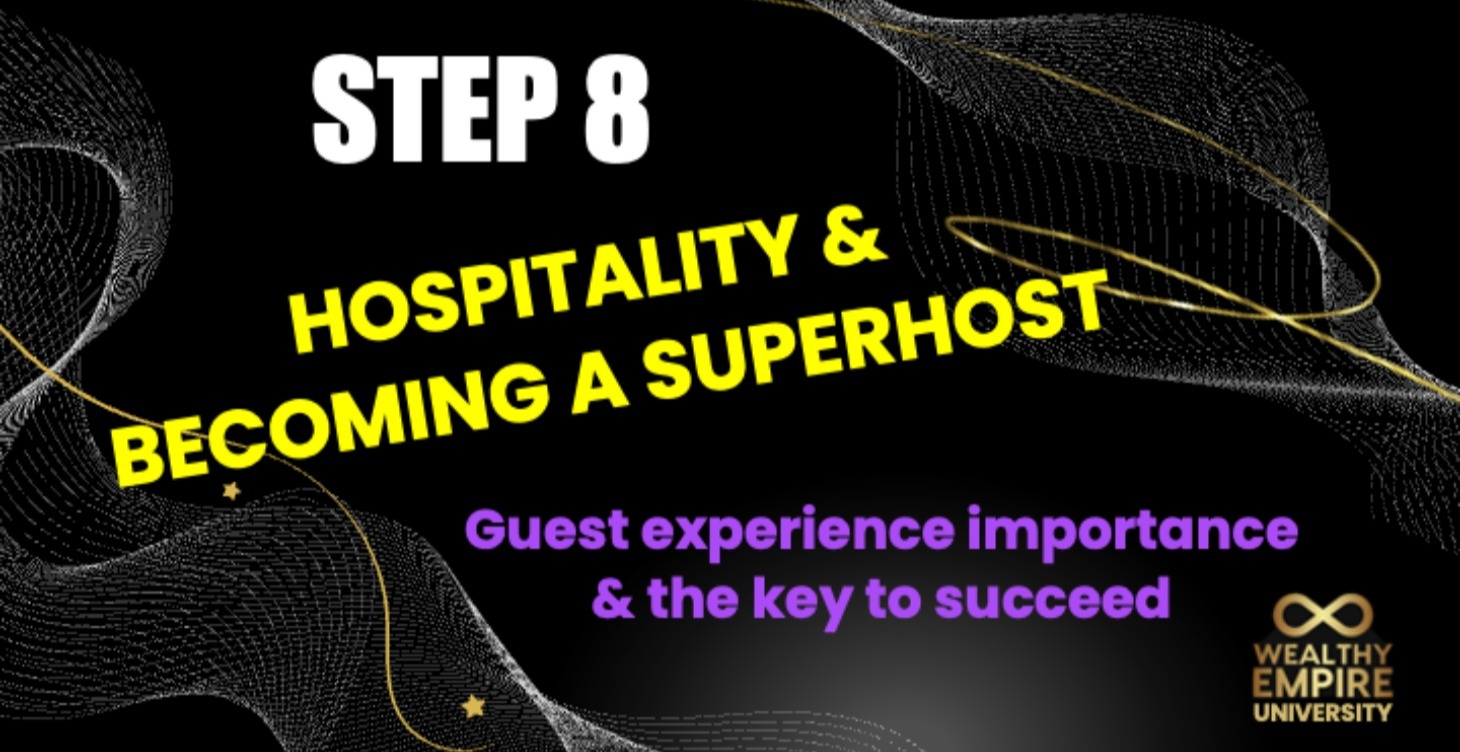 Step 8: Hospitality & Superhost