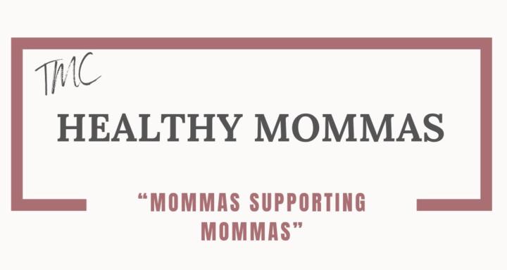 TMC - Healthy Mommas