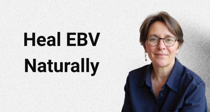 Heal EBV naturally