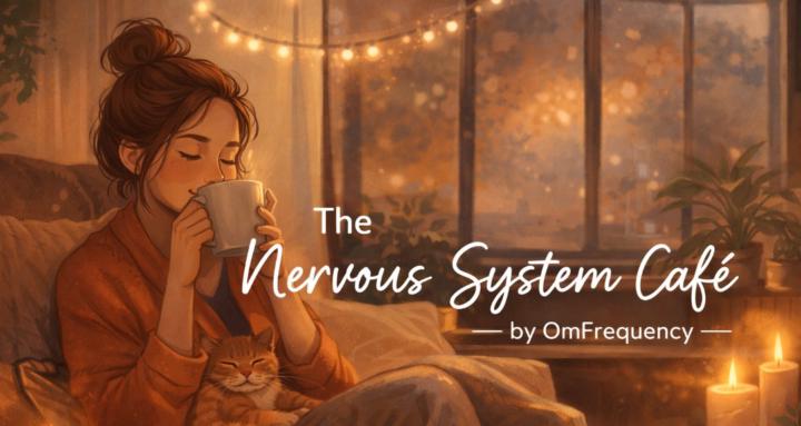The Nervous System Cafe'
