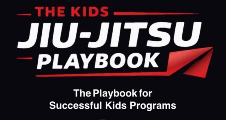 Kids Jiu-Jitsu Playbook