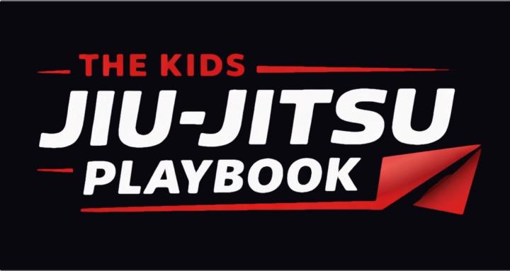 Kids Jiu-Jitsu Playbook