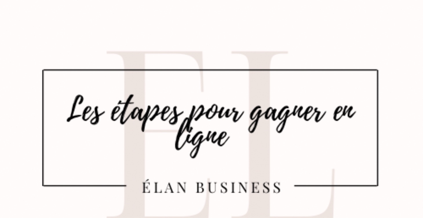 Les Étapes Pour Gagner en Ligne 🚀💻