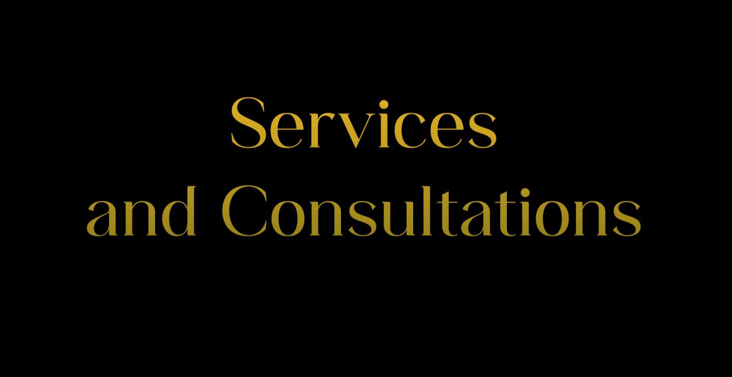 Services and Consultations