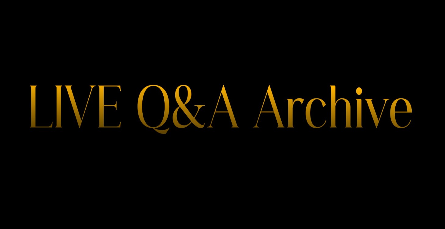 LIVE Q&A Archive