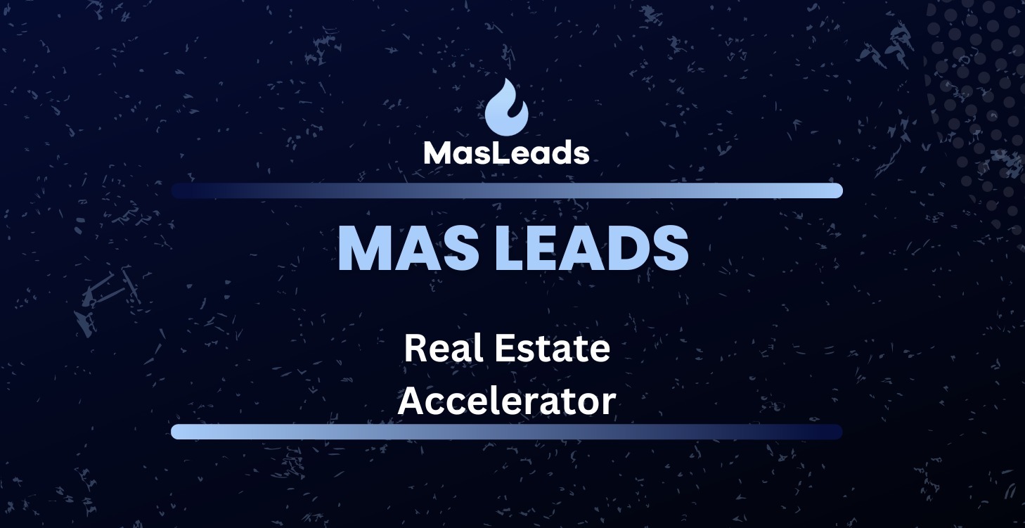 Mas Leads Accelerator For Real Estate