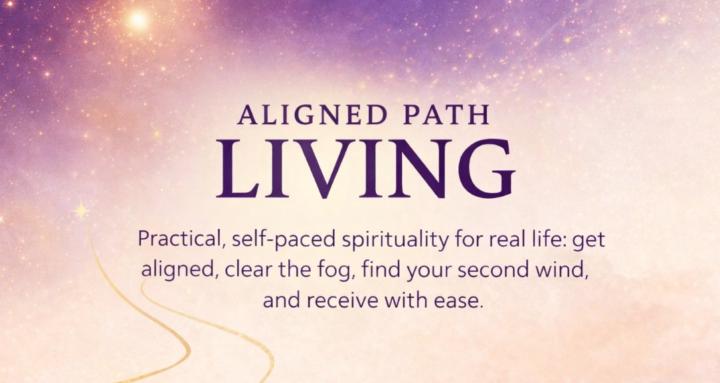 Aligned Path Living