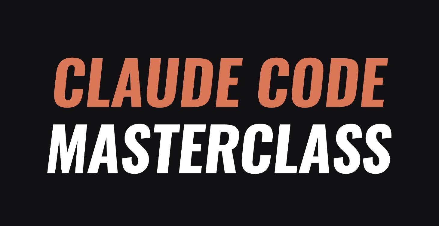 Claude Code Masterclass