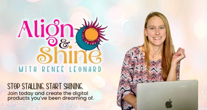 Align & Shine with Reneé
