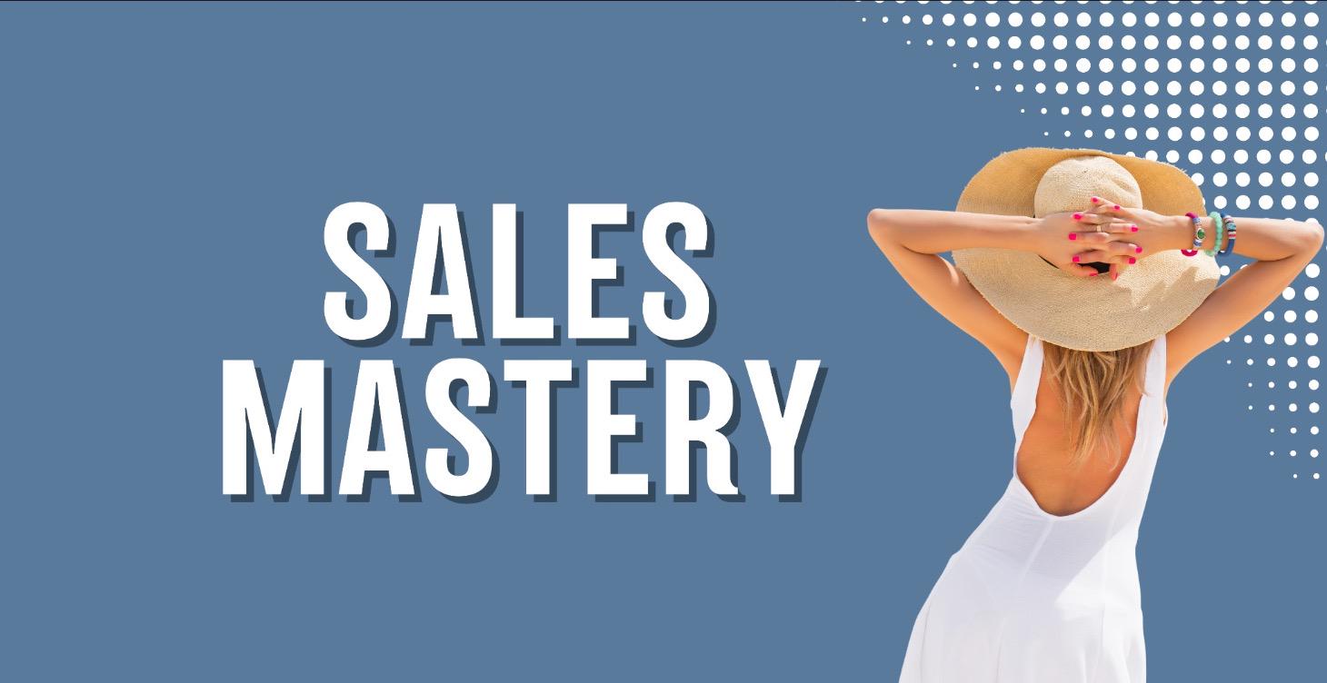 SALES MASTERY