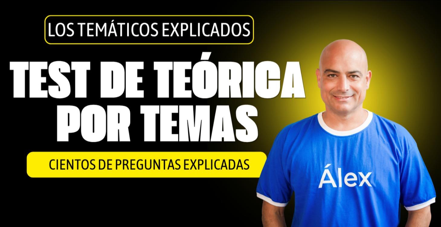 TEST DE TEÓRICA POR TEMAS