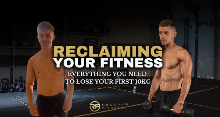 Reclaiming your Fitness