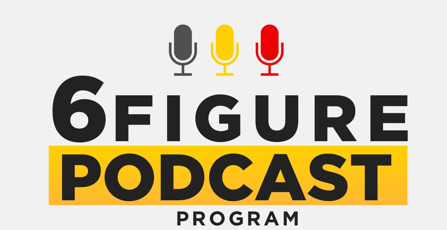 6 Figure Podcast