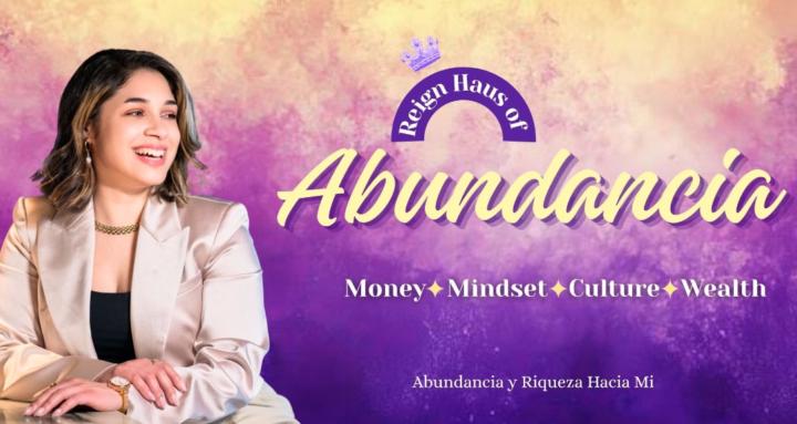 Reign Haus of Abundancia