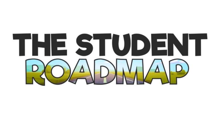 The Student Roadmap
