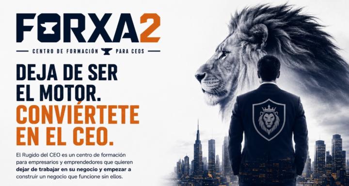 FORXA2 - El Rugido del CEO
