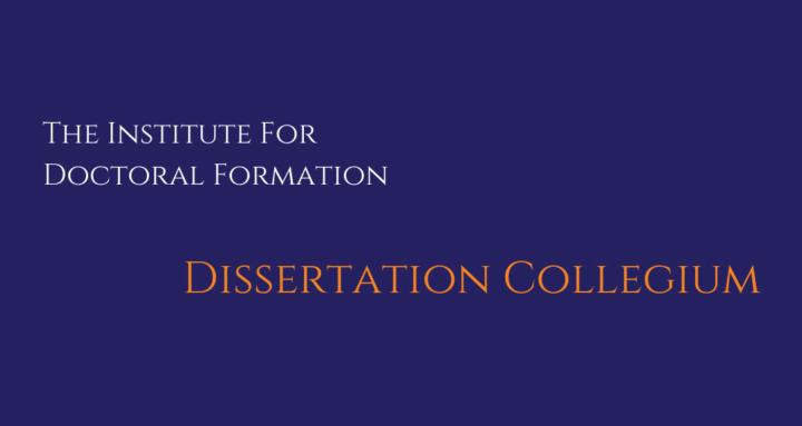 Dissertation Collegium