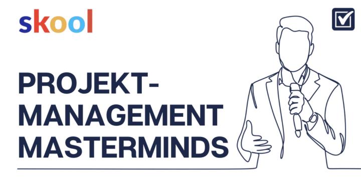 Projektmanagement Masterminds