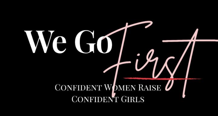 We Go First